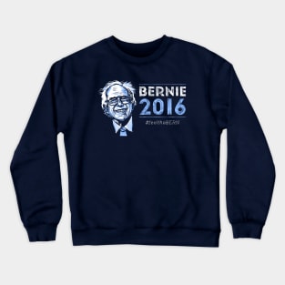 #feelthebern Crewneck Sweatshirt